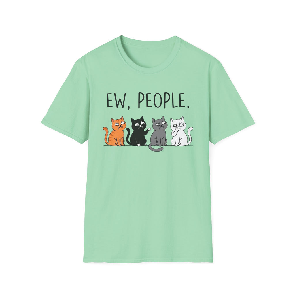 CAT - ew, people T-Shirt