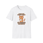 I don`t like morning people T-Shirt