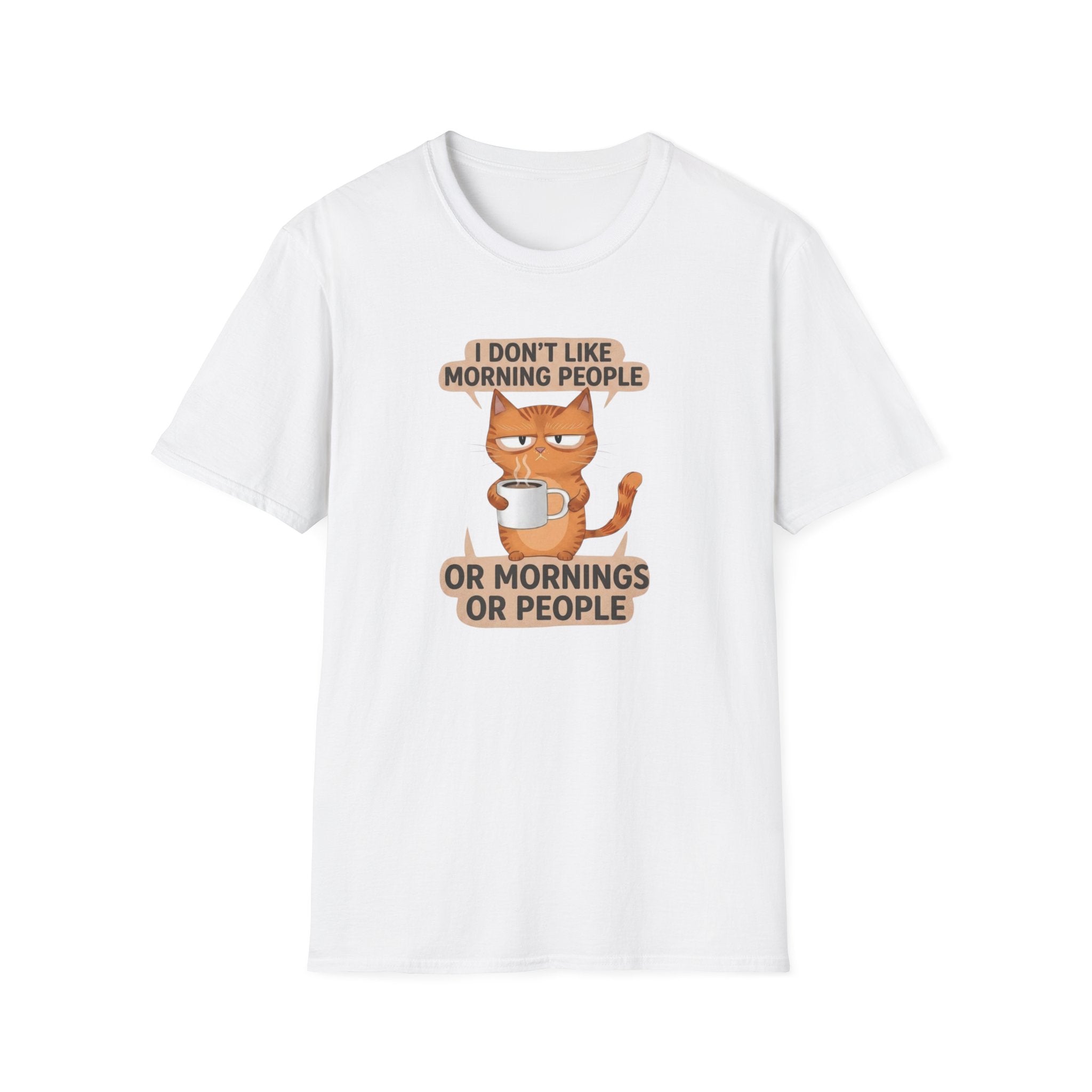 I don`t like morning people T-Shirt