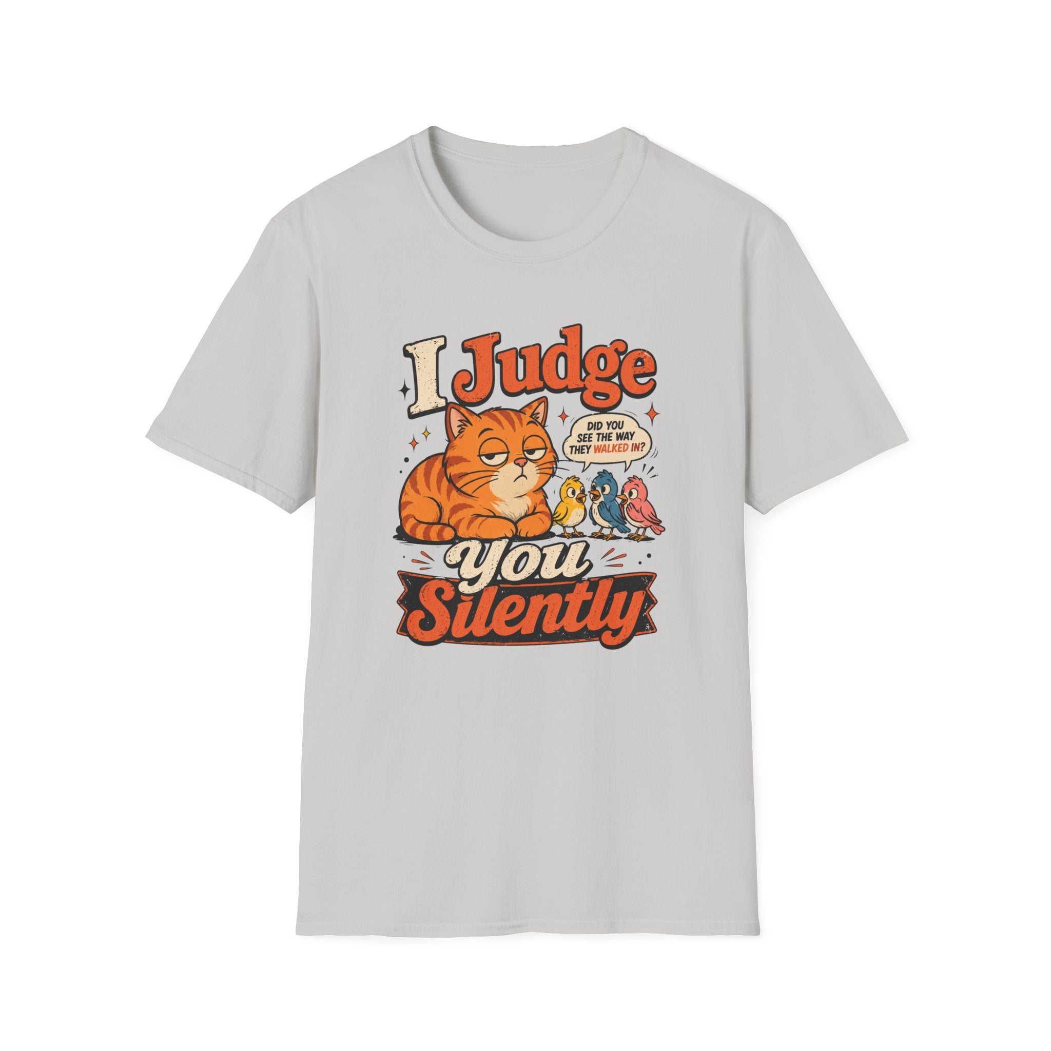 I judge you silently T-Shirt
