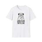MOPS - I have to say T-Shirt
