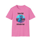 Suns Out. Attitude Out T-Shirt