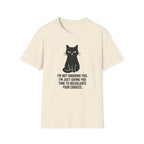 I`m not ignoring you T-Shirt