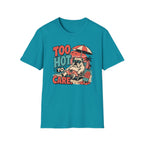 Too hot to care T-Shirt