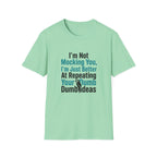 I’m Not Mocking You T-Shirt