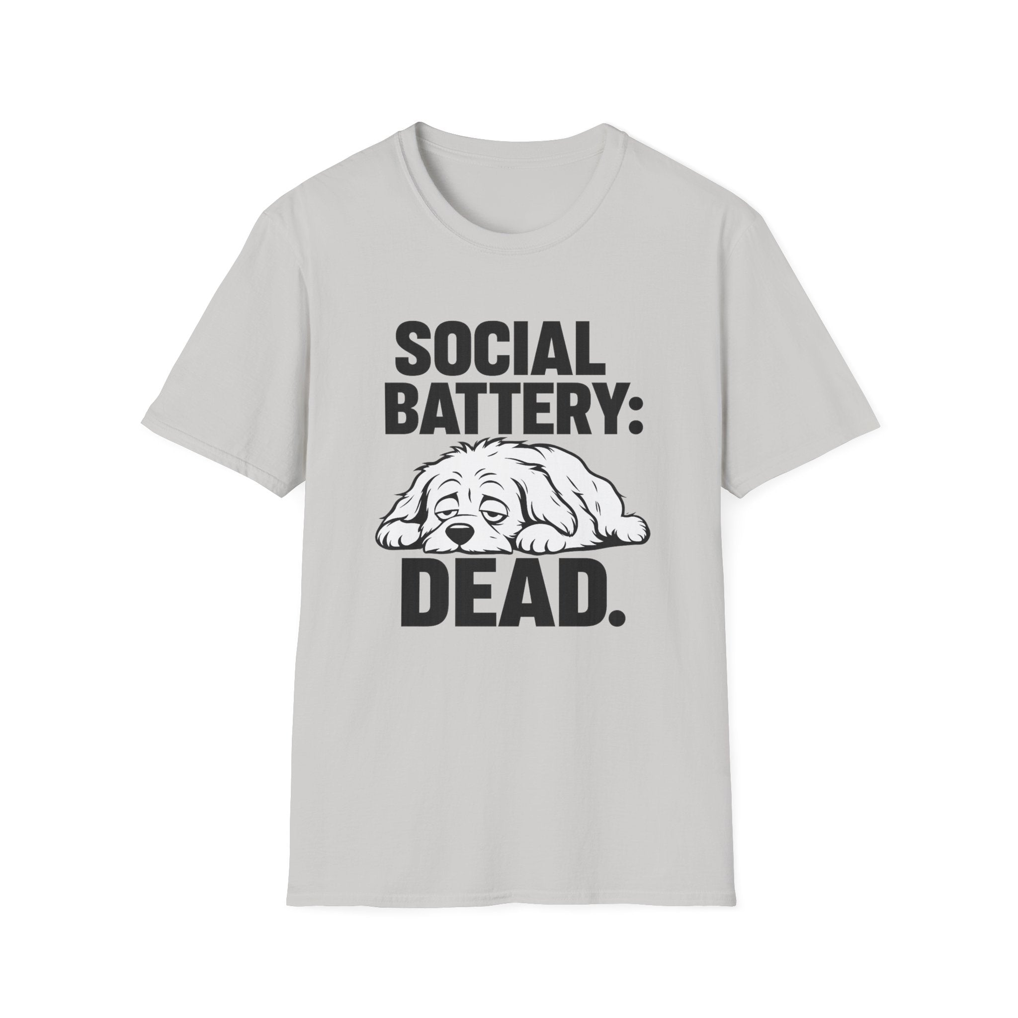 Social battery dead T-Shirt
