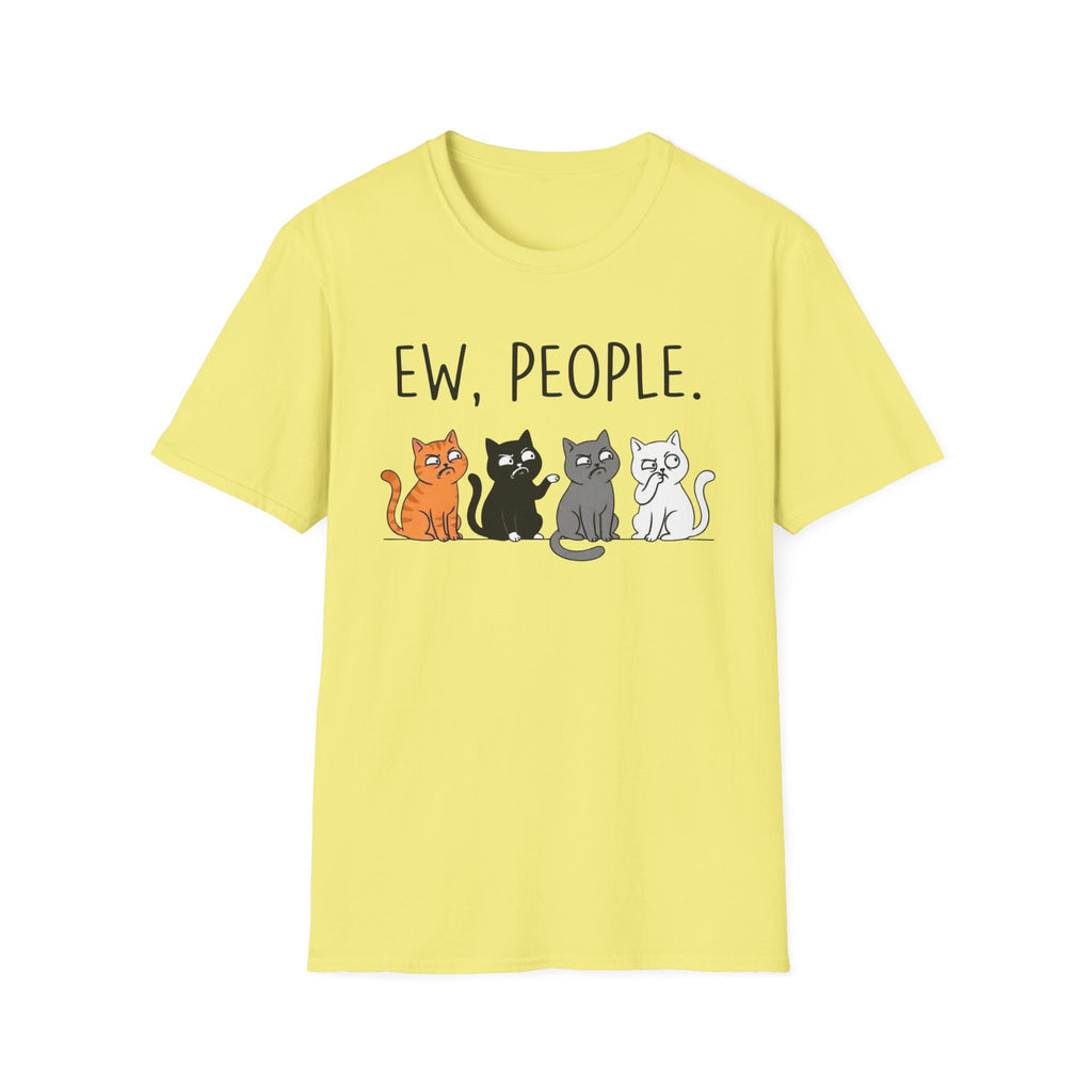 CAT - ew, people T-Shirt