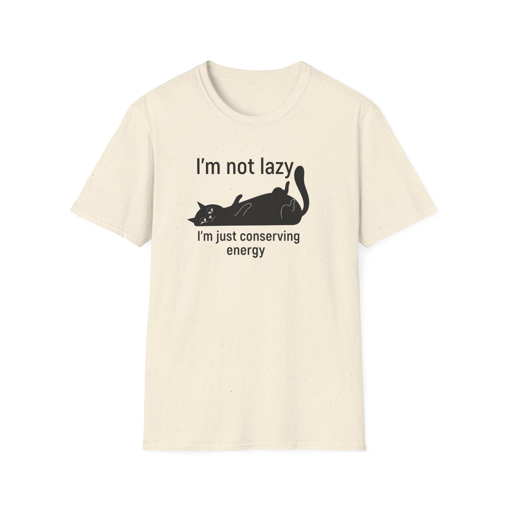 I`m not lazy T-Shirt