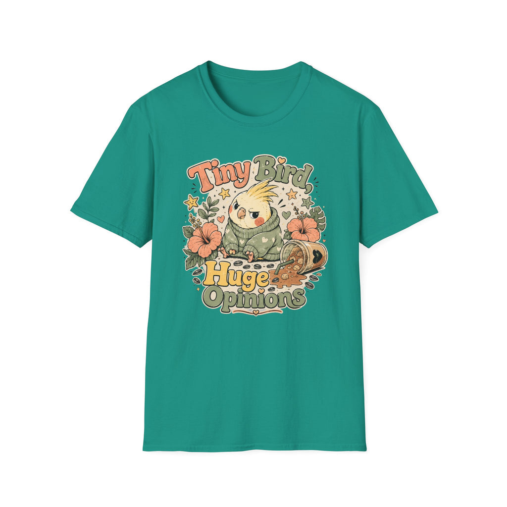 Tiny bird, huge opinions T-Shirt