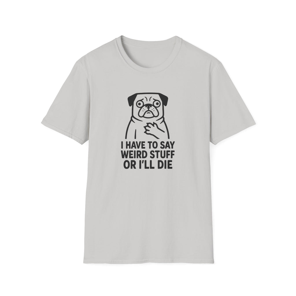 MOPS - I have to say T-Shirt
