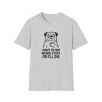 MOPS - I have to say T-Shirt