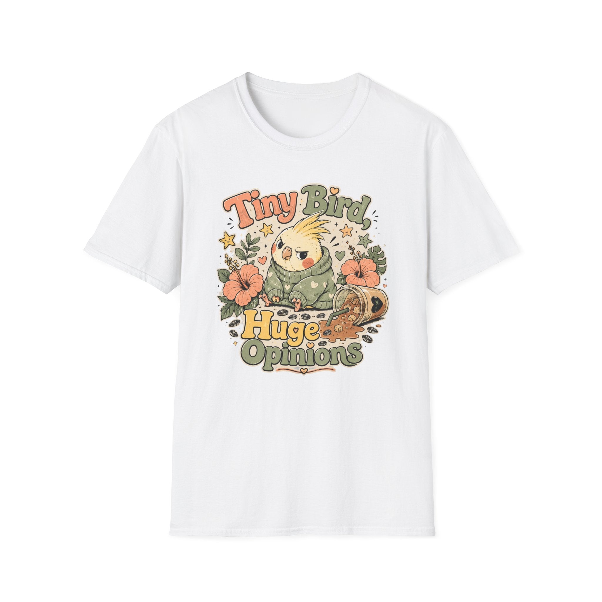 Tiny bird, huge opinions T-Shirt