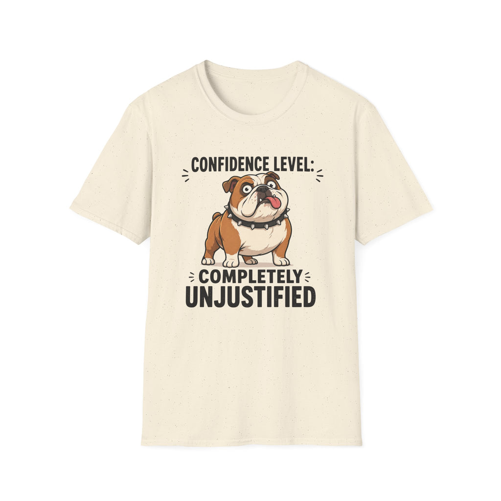 Overconfident Dumb Dog T-Shirt