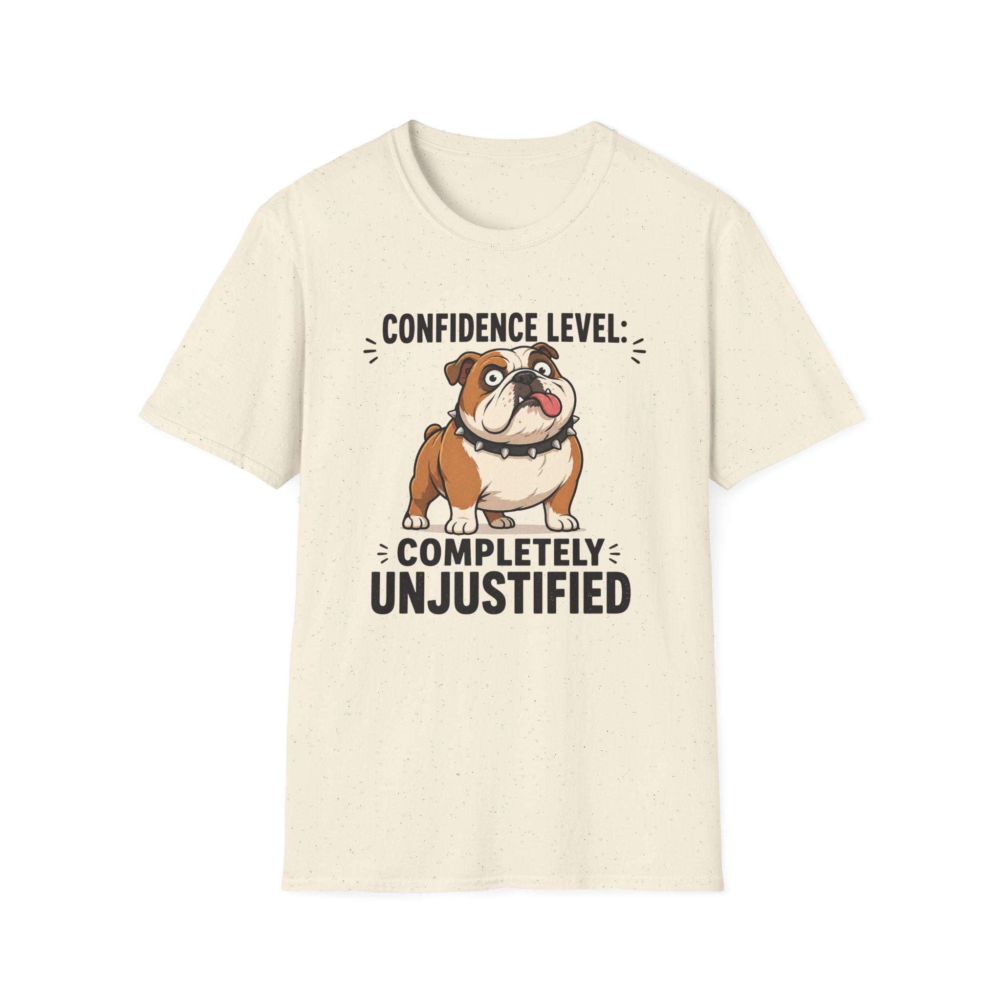 Overconfident Dumb Dog T-Shirt