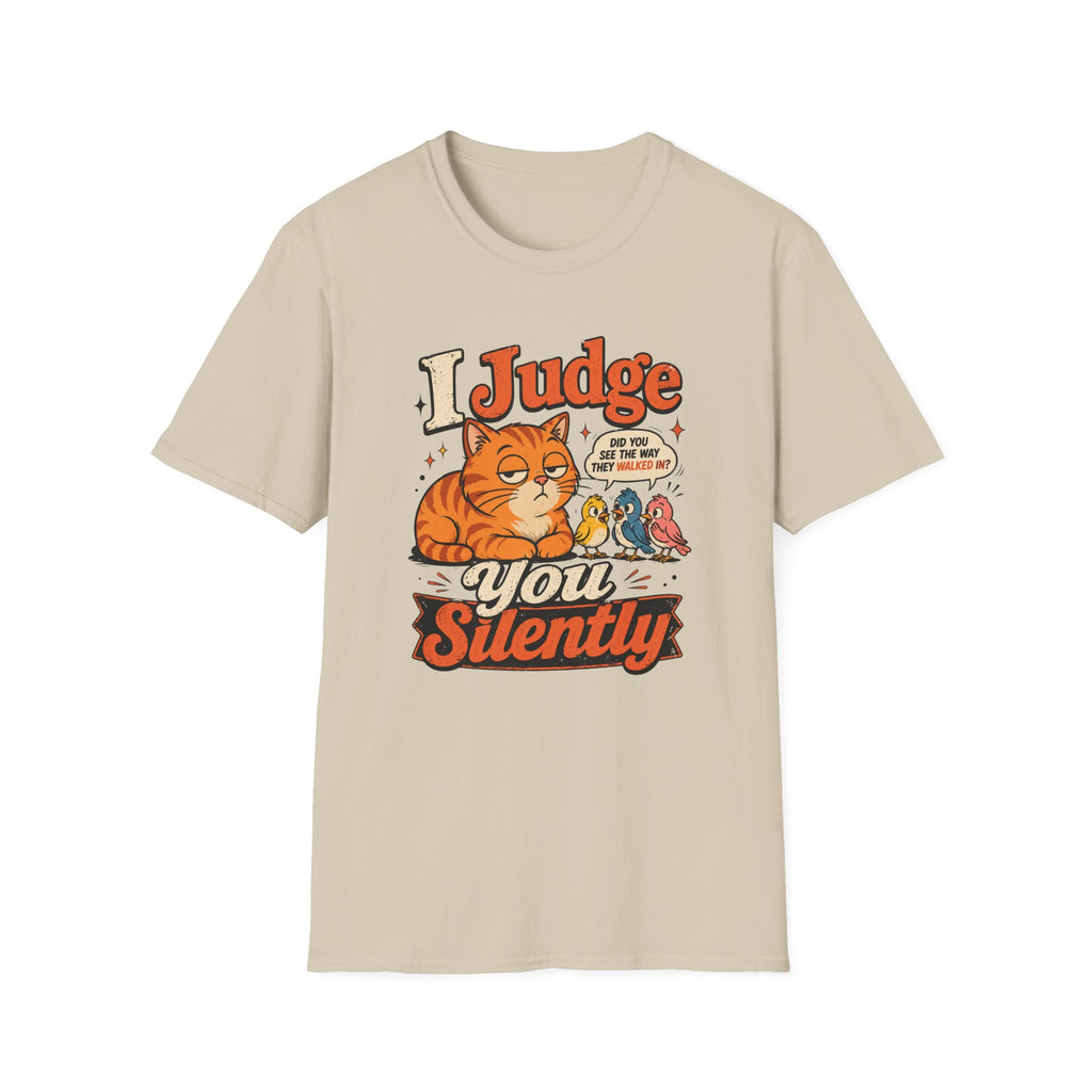 I judge you silently T-Shirt