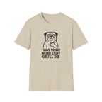 MOPS - I have to say T-Shirt