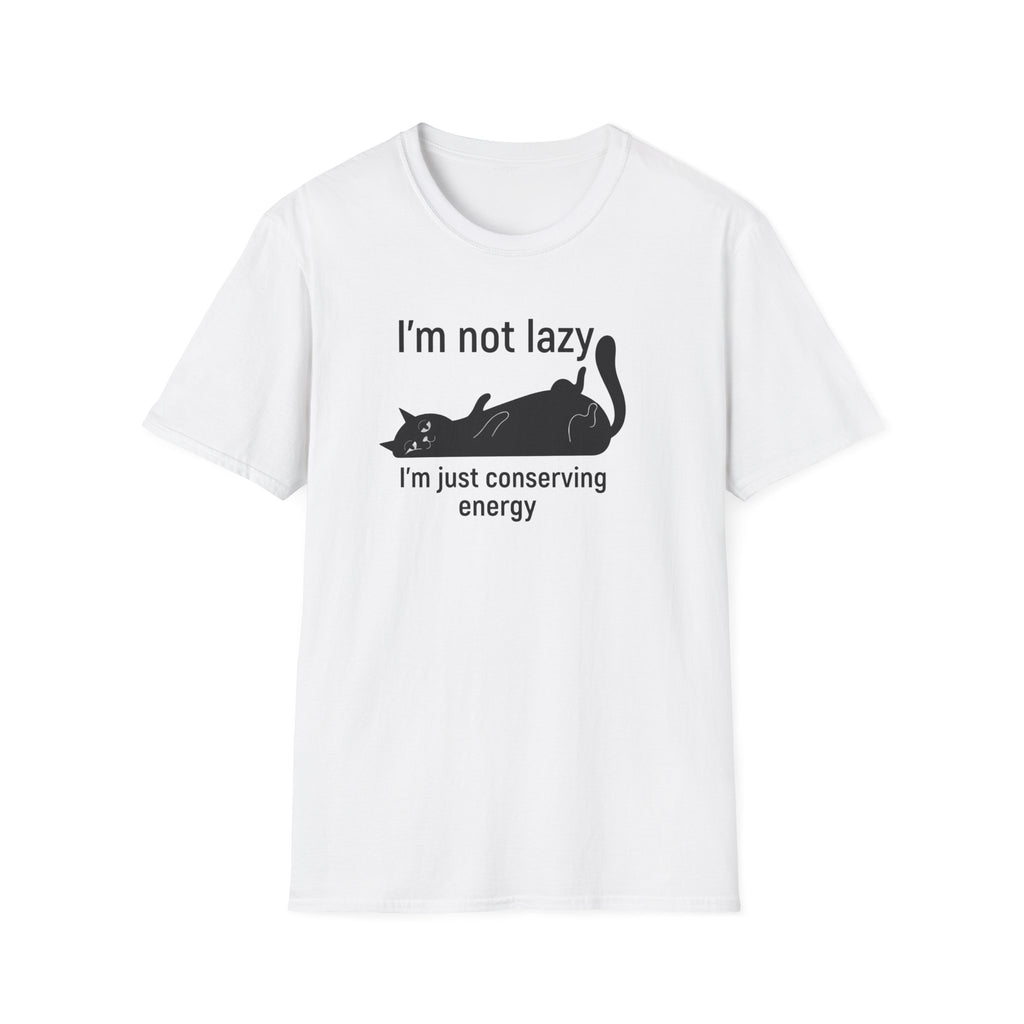 I`m not lazy T-Shirt