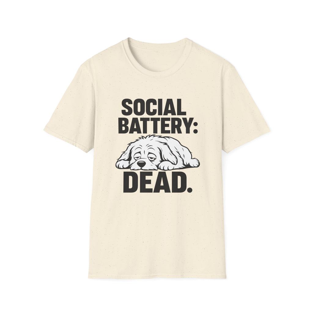 Social battery dead T-Shirt