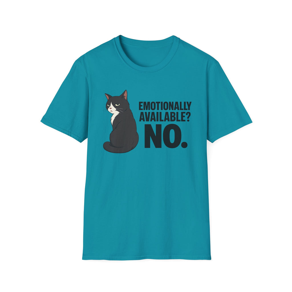 Emotionally available T-Shirt