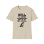 My dog judges my life choices T-Shirt