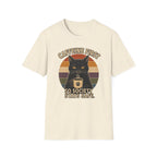 Caffeine first, society stays safe T-Shirt