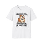 Overconfident Dumb Dog T-Shirt