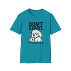 Don`t start, dog T-Shirt
