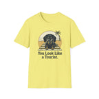 You Look Like a Tourist T-Shirt