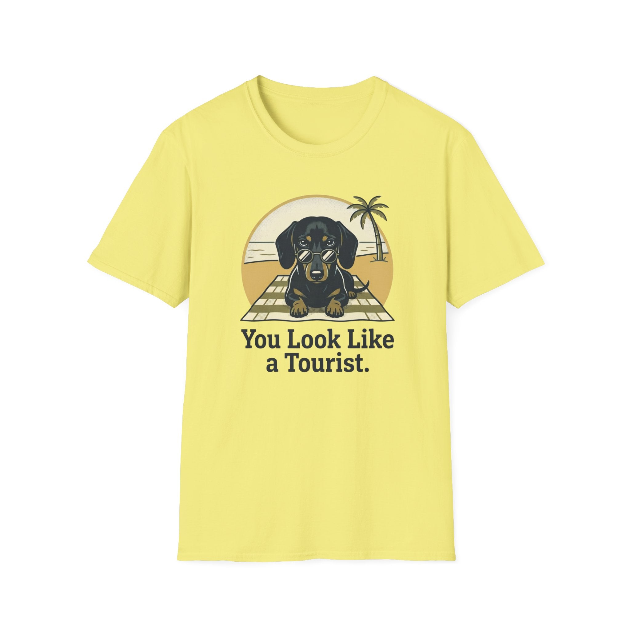 You Look Like a Tourist T-Shirt