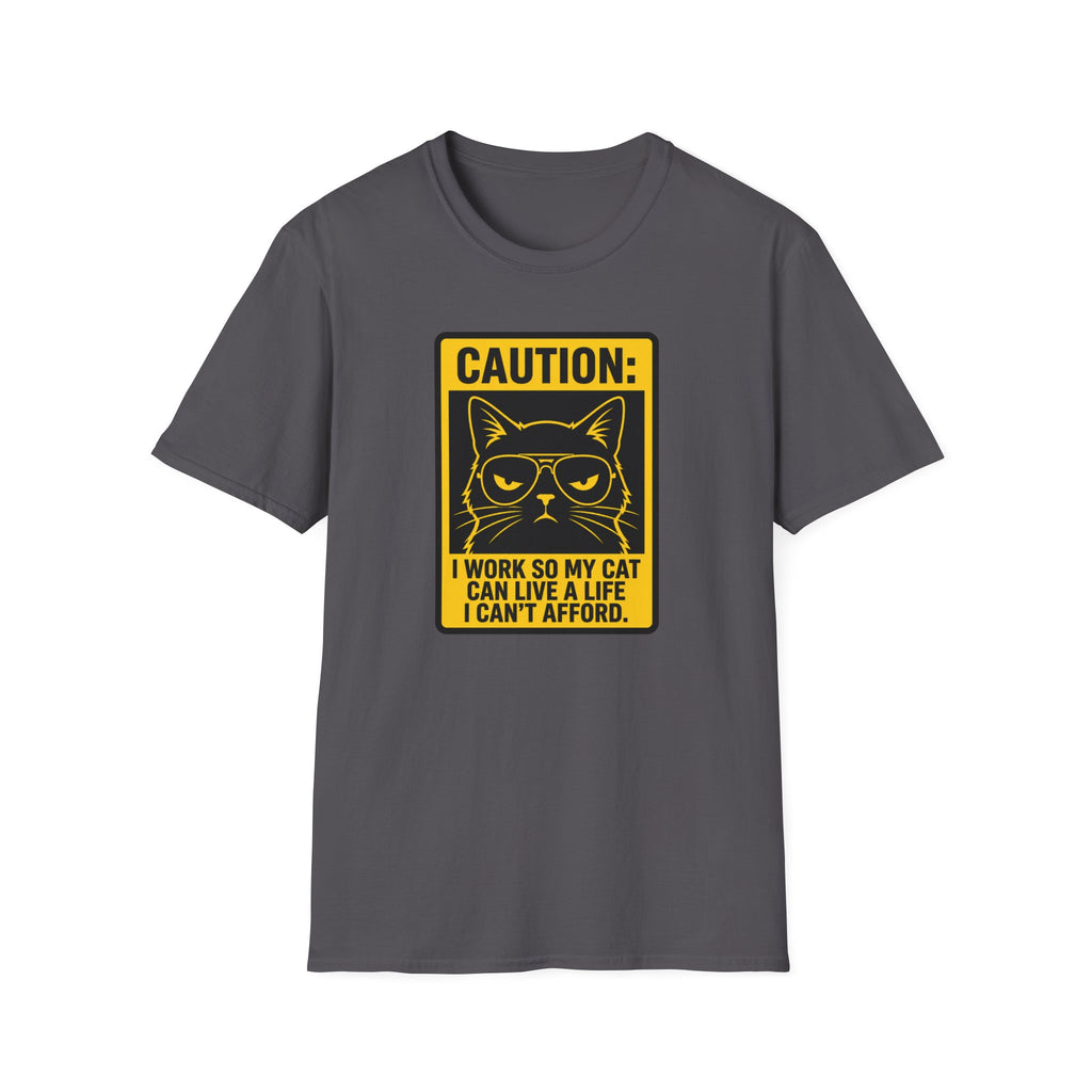 Caution work hard for your cat T-Shirt