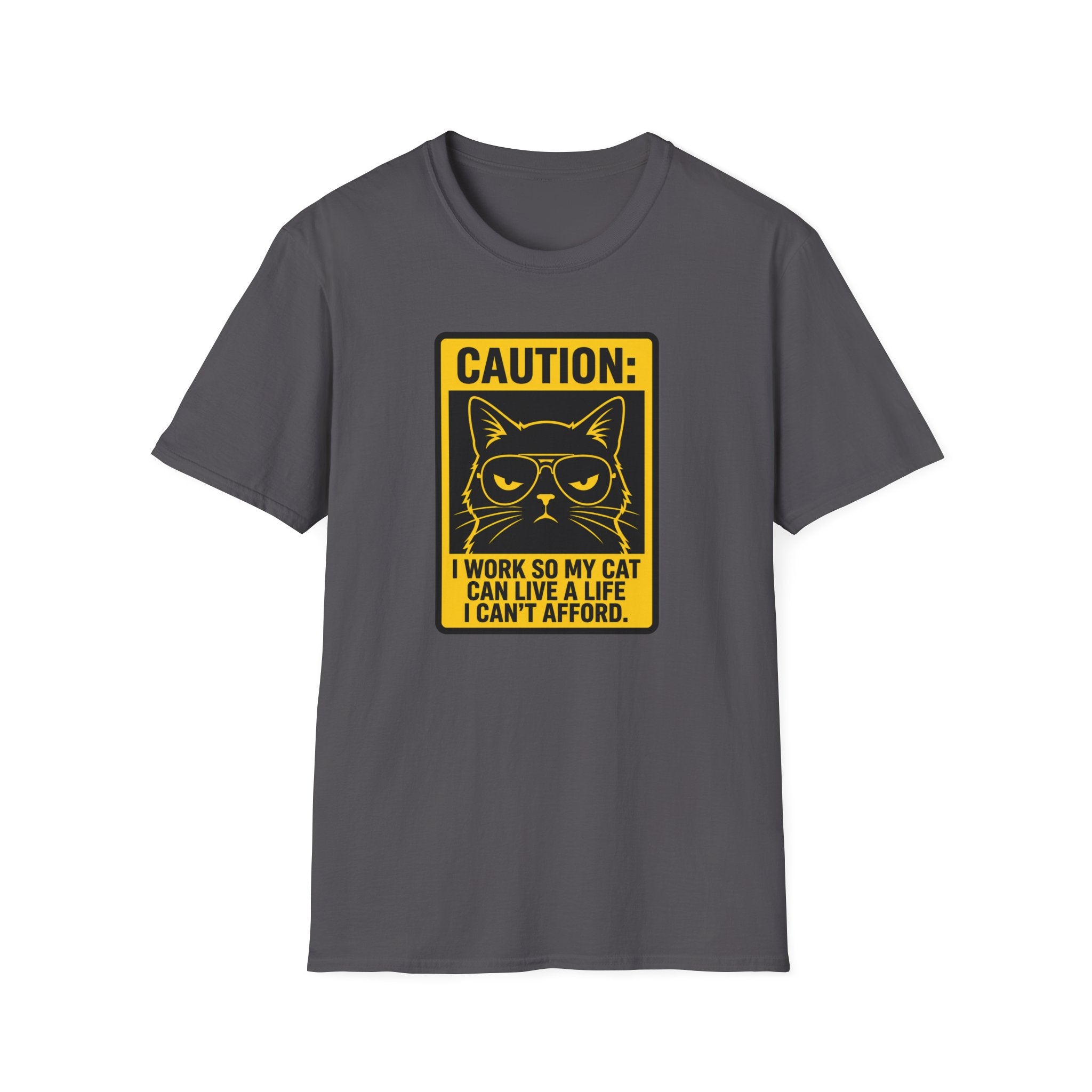 Caution work hard for your cat T-Shirt