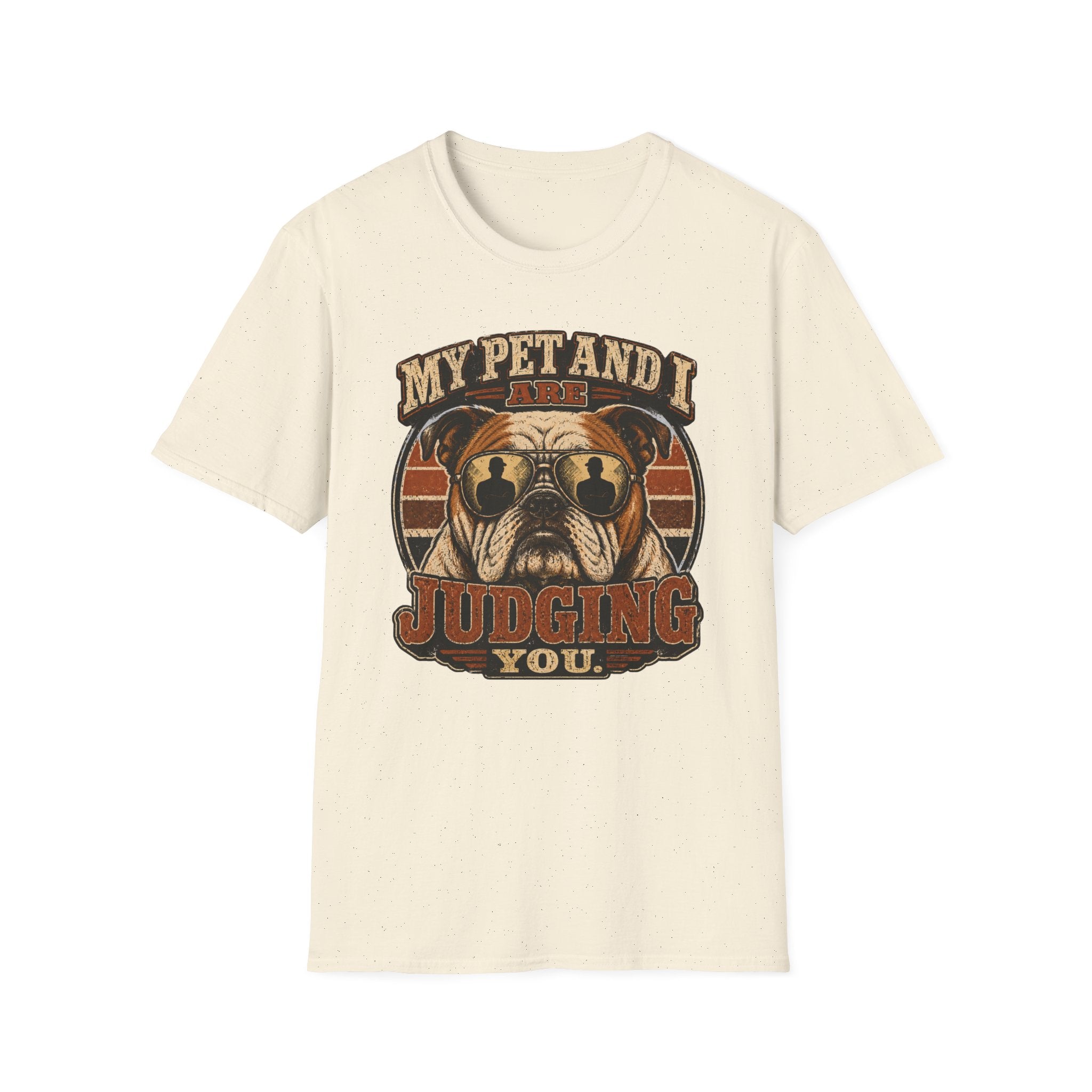 My pet and I are judging you T-Shirt