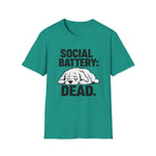 Social battery dead T-Shirt