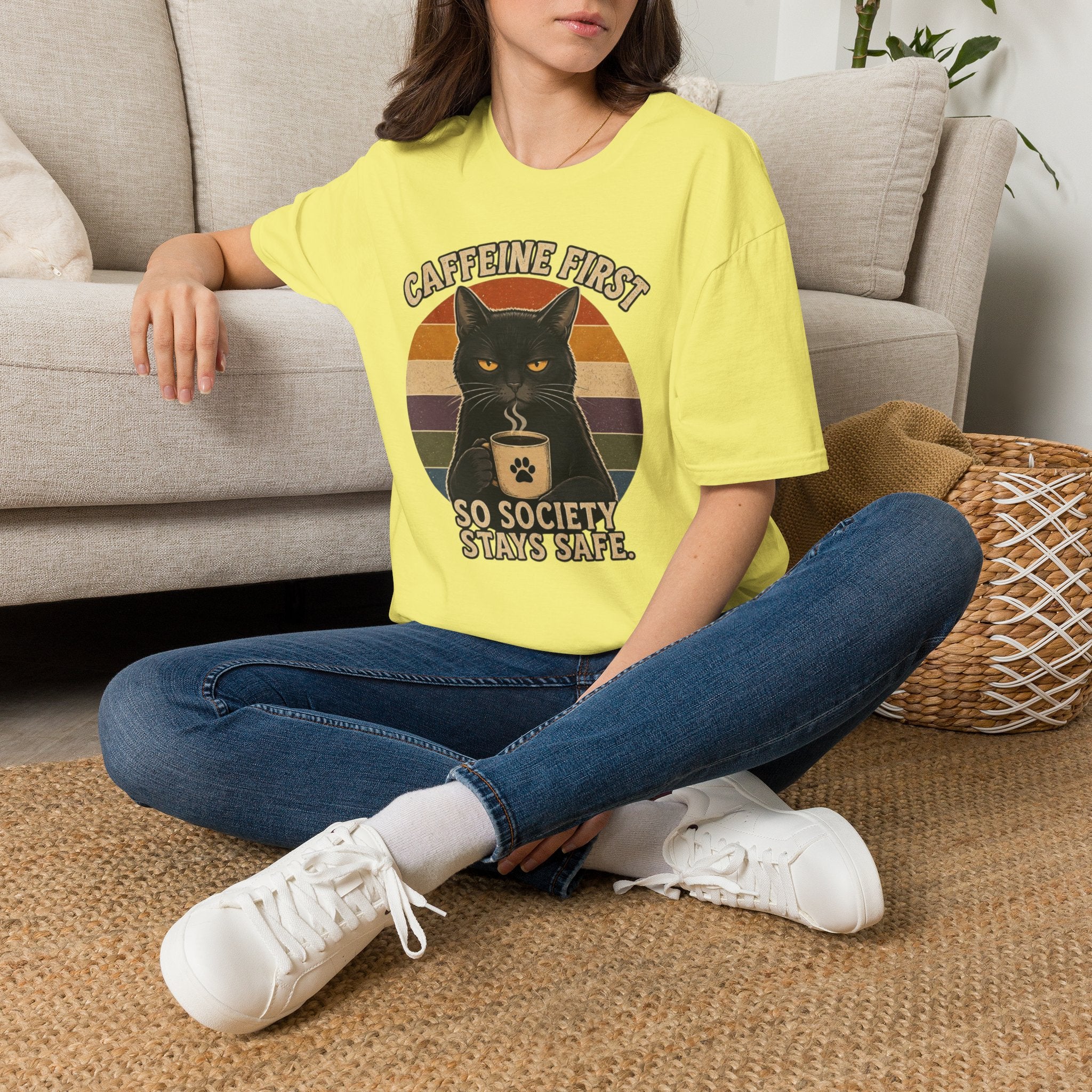 Caffeine first, society stays safe T-Shirt