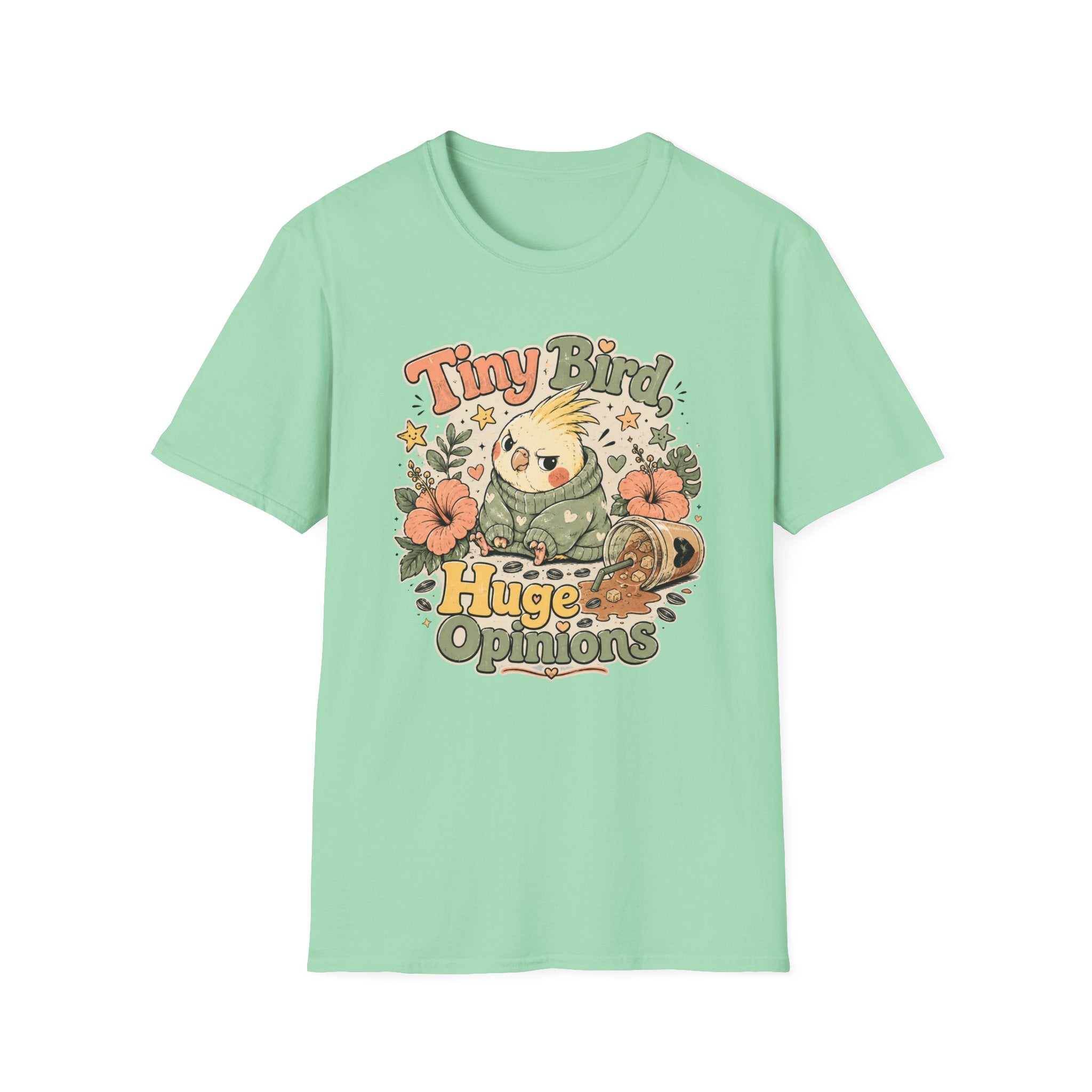 Tiny bird, huge opinions T-Shirt
