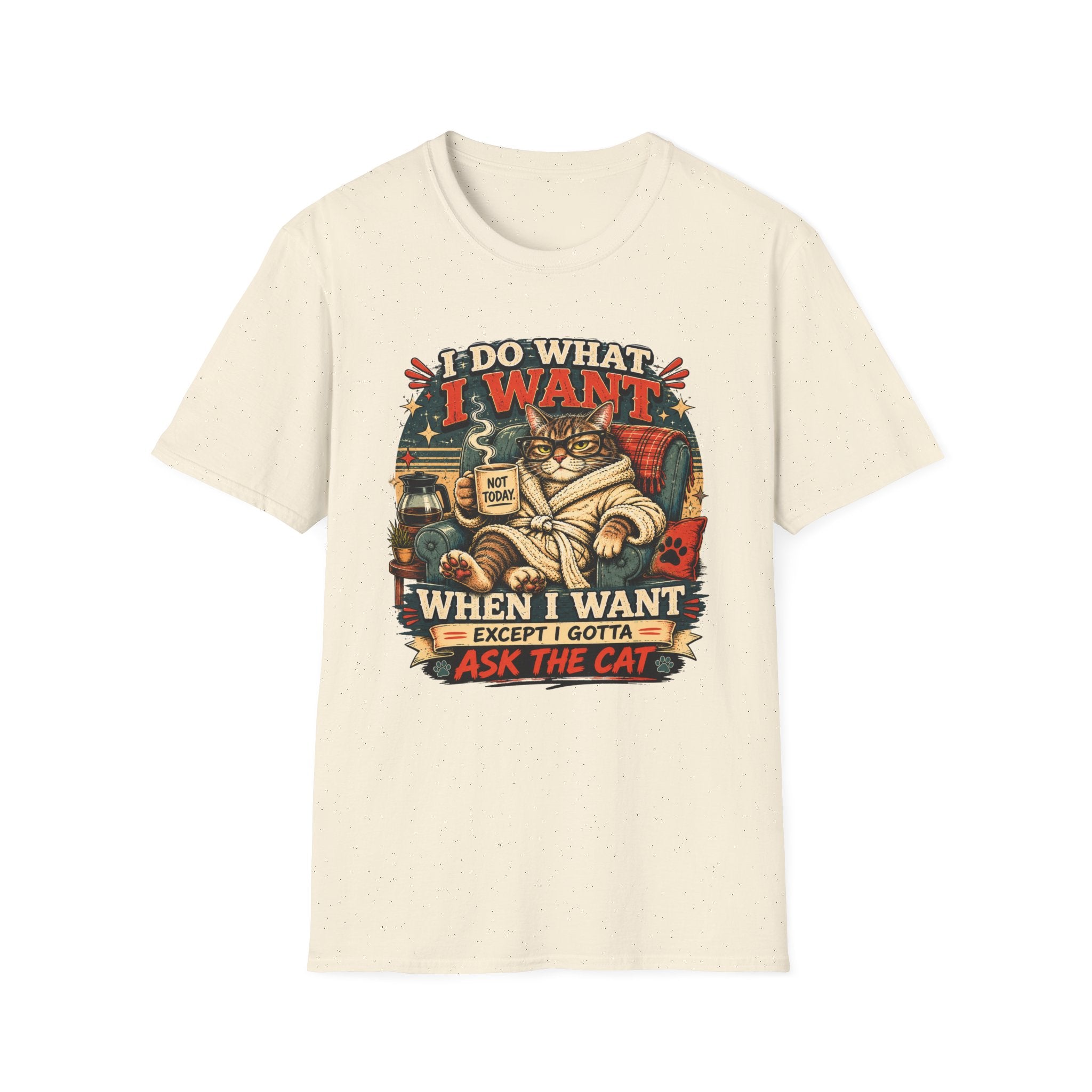 I do what I want T-Shirt