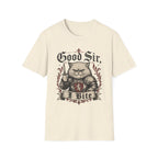 Good sir T-Shirt