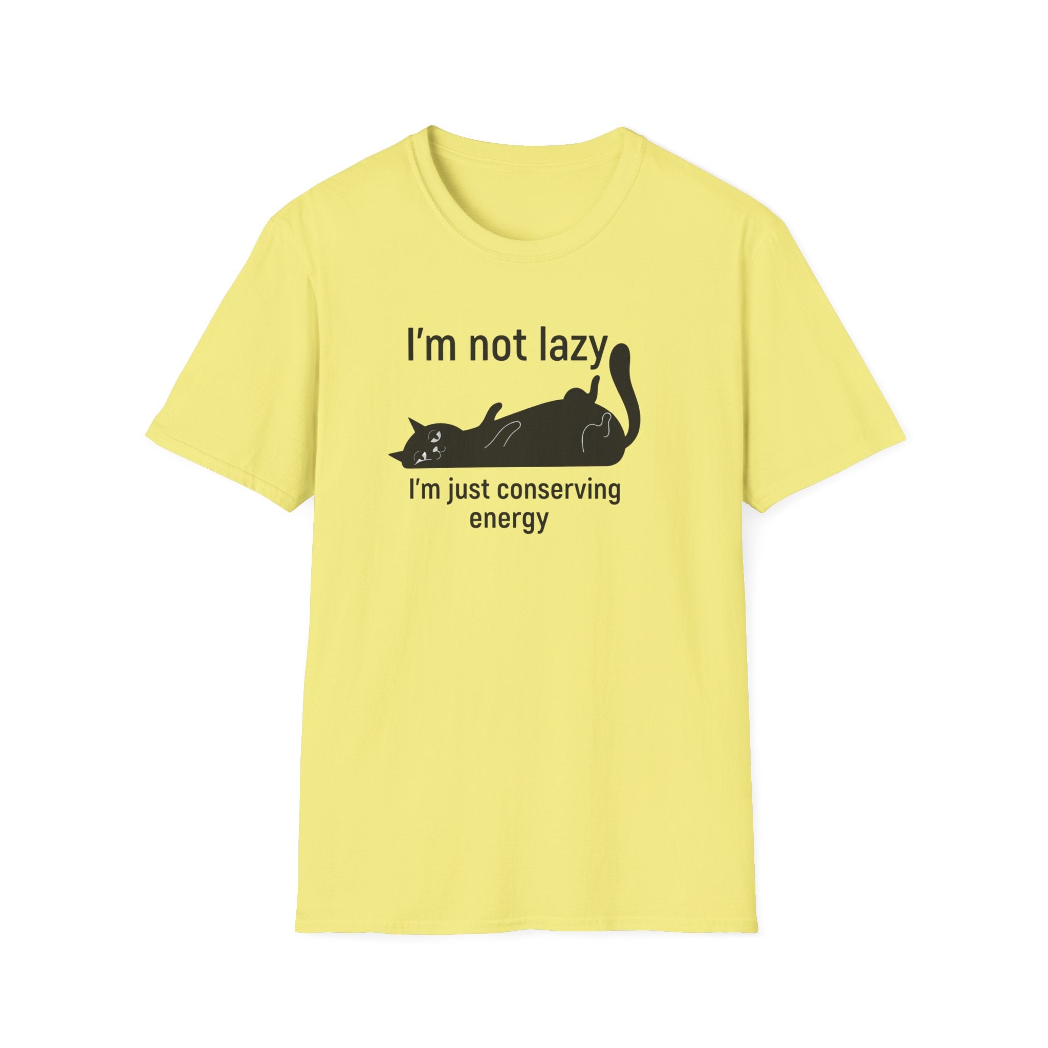 I`m not lazy T-Shirt