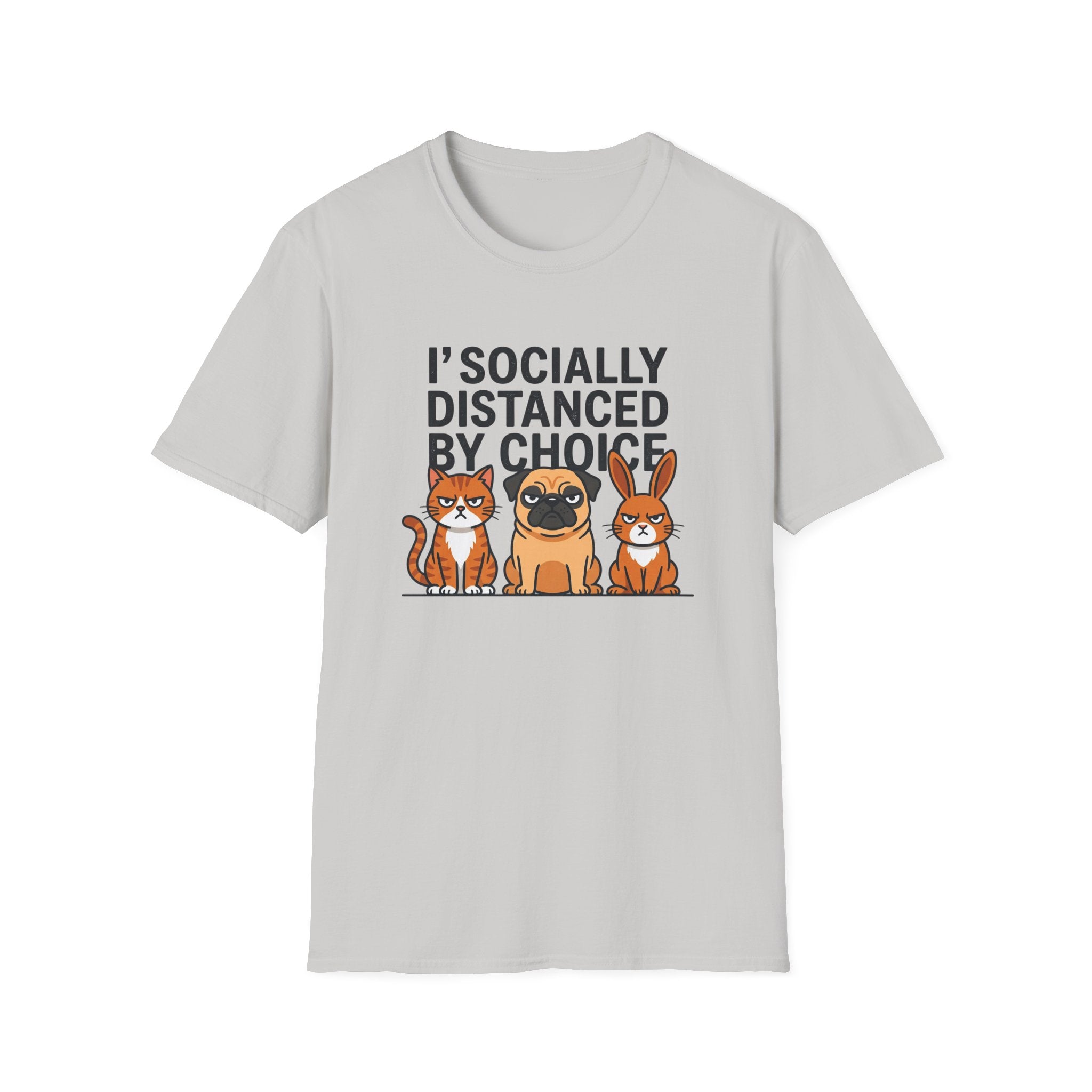 I'socially distanced by choice T-Shirt