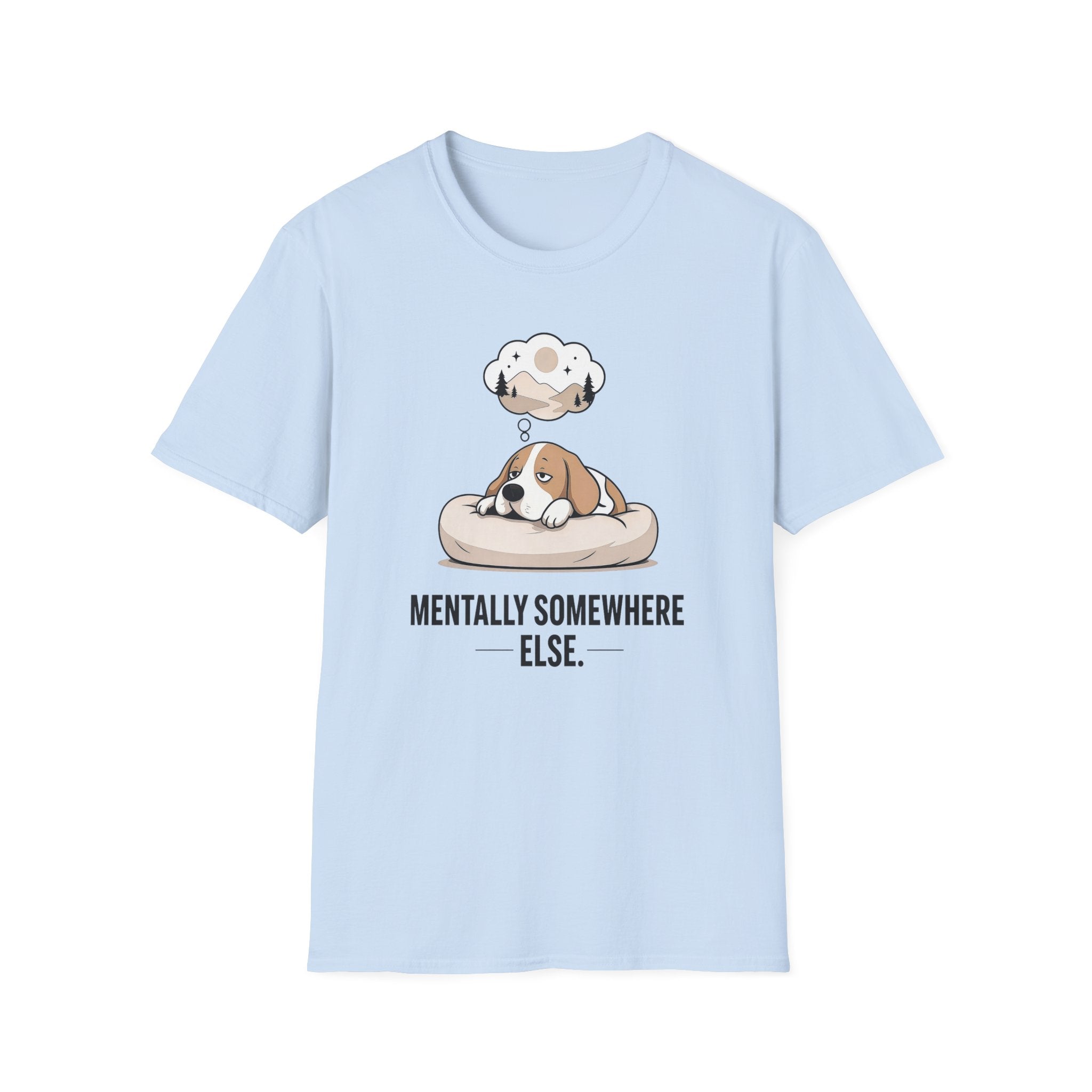 Mentally somewhere else T-Shirt