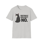 Emotionally available T-Shirt