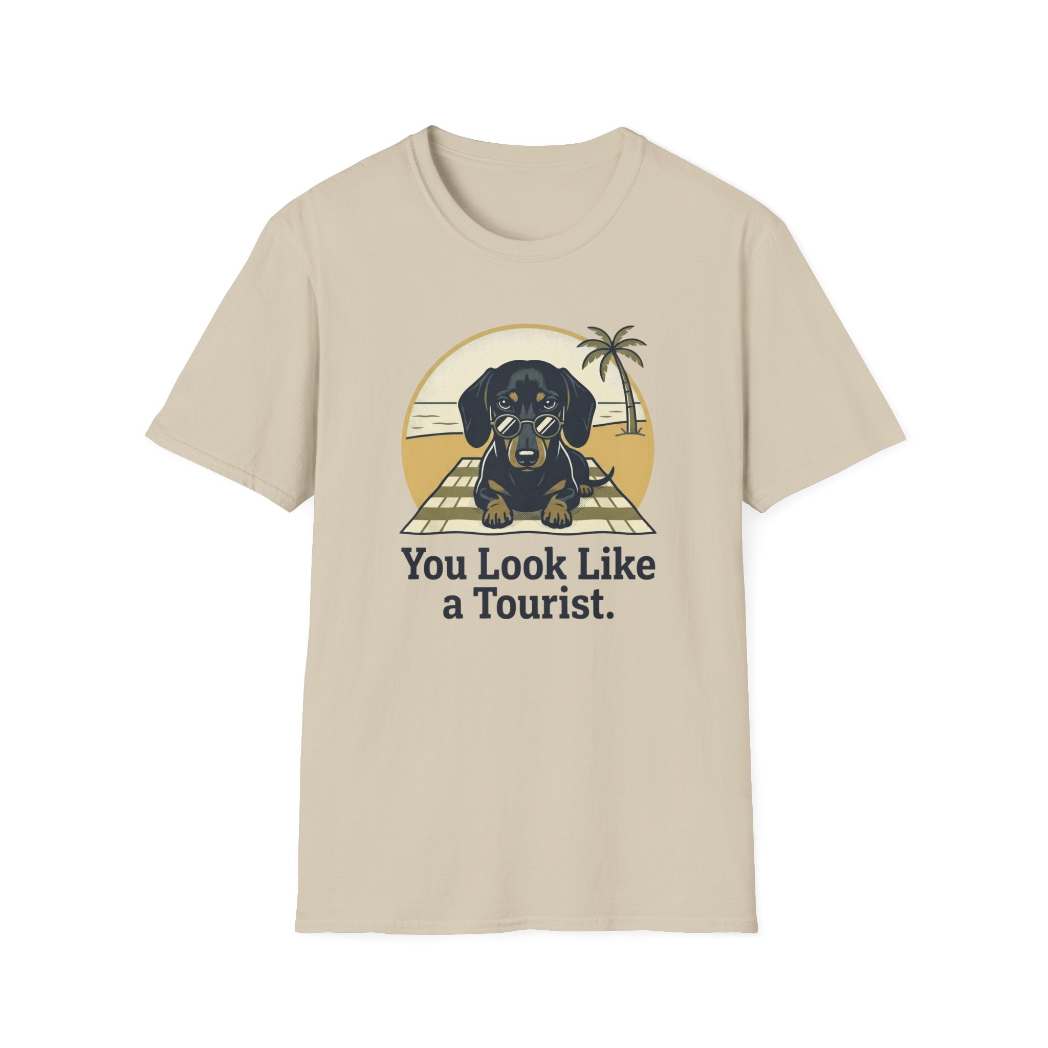 You Look Like a Tourist T-Shirt