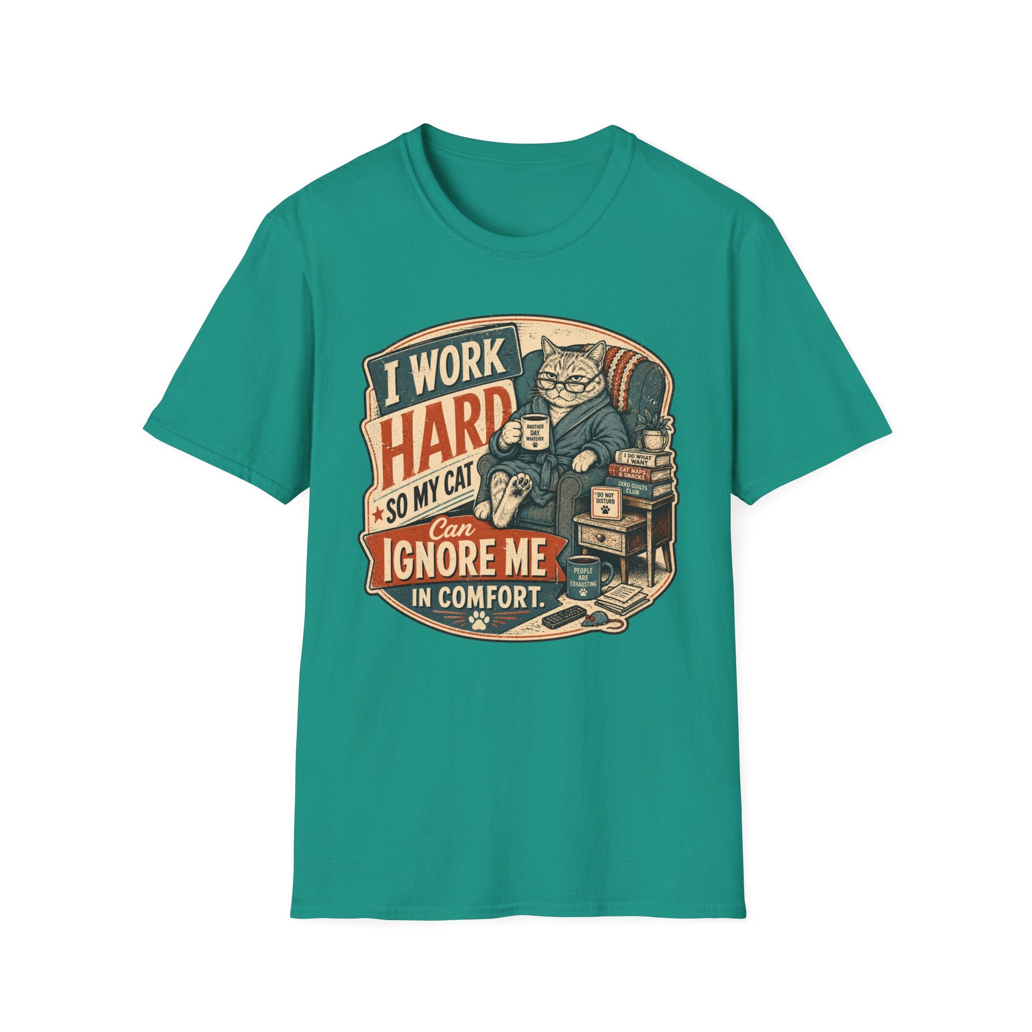 I work hard T-Shirt