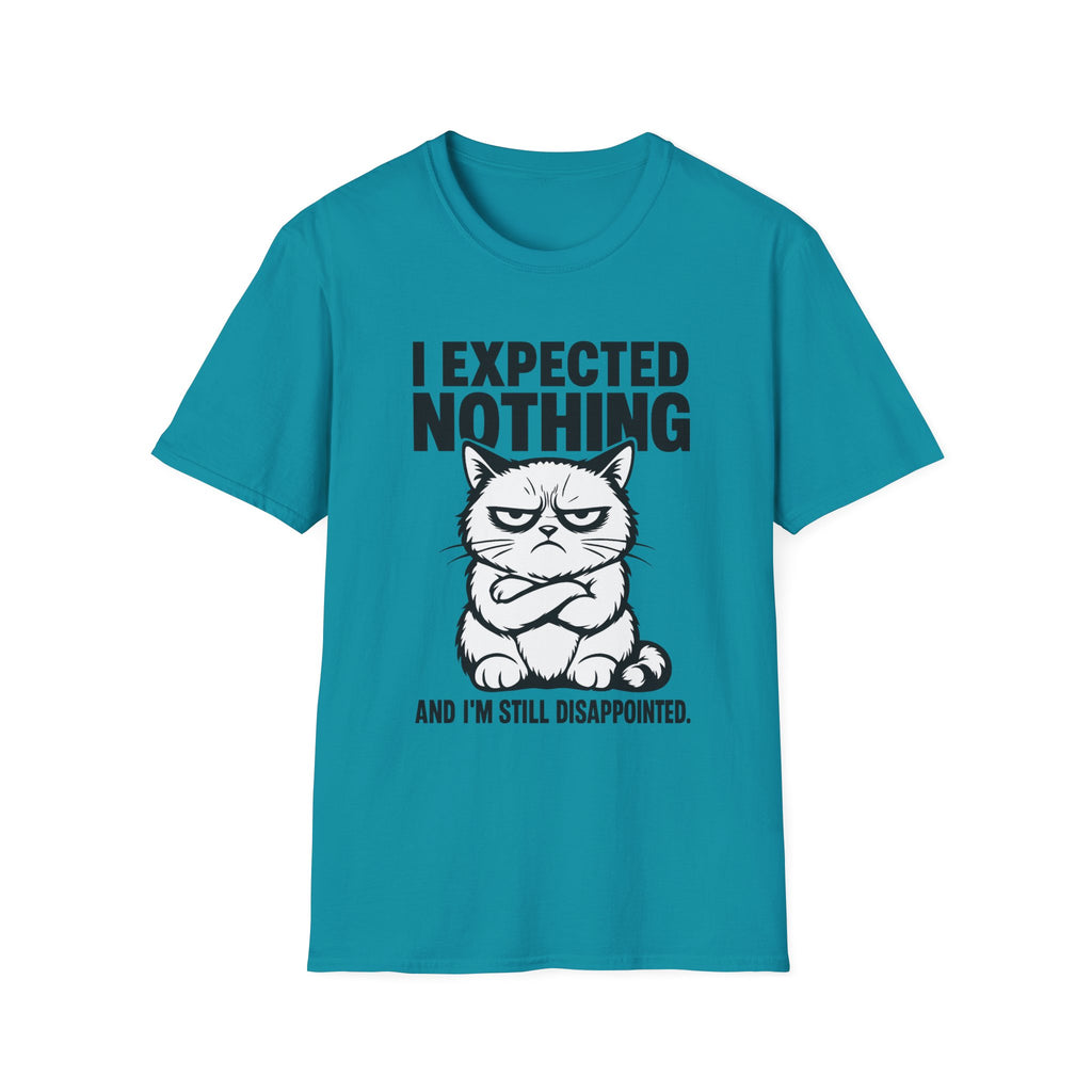 I expected nothing T-Shirt