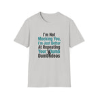 I’m Not Mocking You T-Shirt