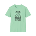 MOPS - I have to say T-Shirt