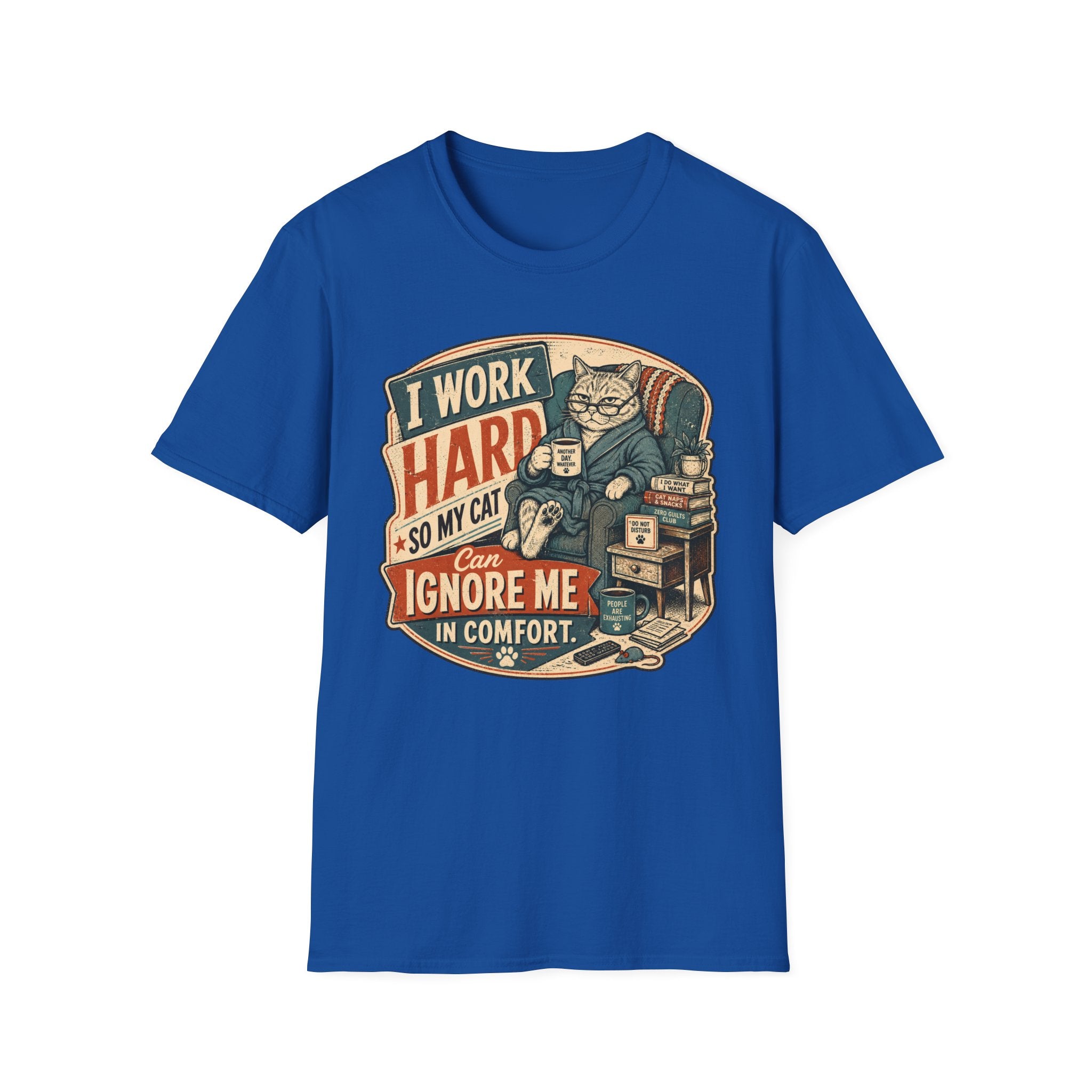I work hard T-Shirt