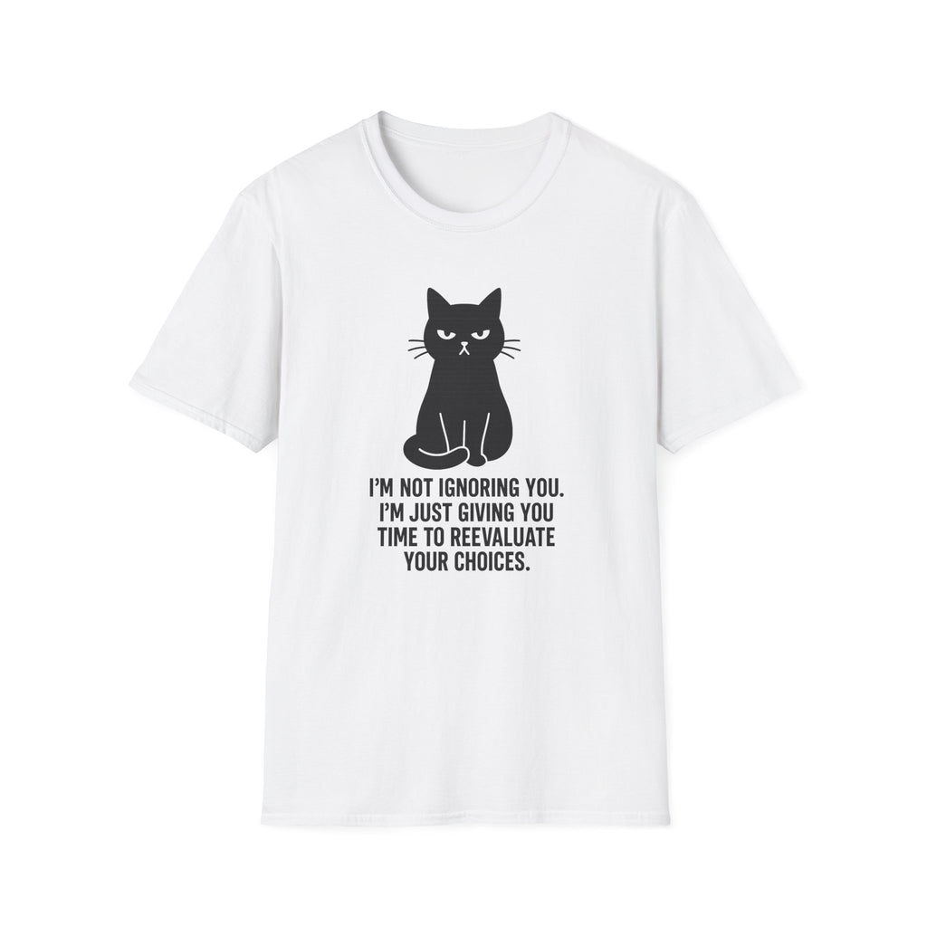 I`m not ignoring you T-Shirt