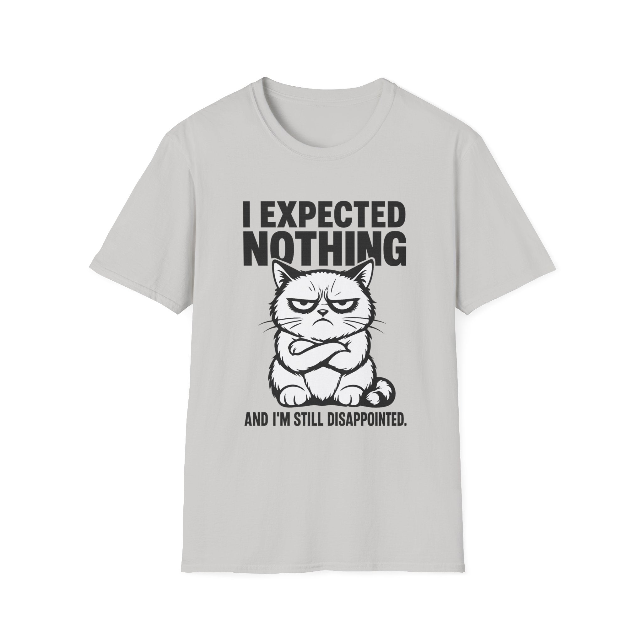 I expected nothing T-Shirt