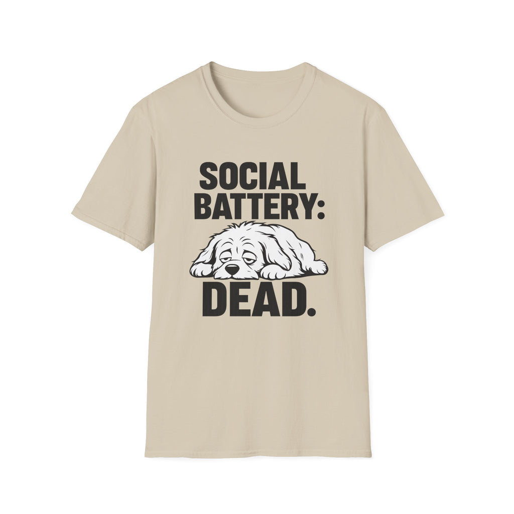 Social battery dead T-Shirt
